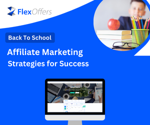 back-to-school affiliate marketing strategy