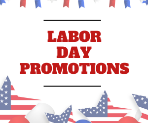 Promote These Sensational Labor Day Deals