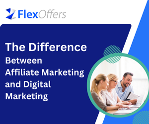 affiliate marketing, digital marketing, Affiliate vs. Digital Marketing: Key Differences Explained